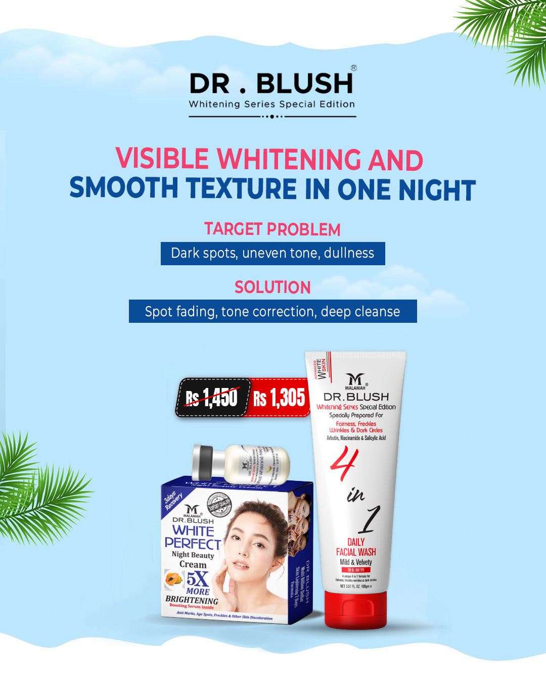 Dr. Blush Whitening Series – Special Edition