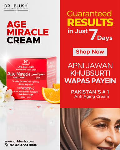 Dr Blush Age Miracle Cream 50g - Best Anti-Aging cream in pakistan